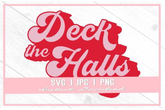 Retro Christmas Deck the Halls SVG Sub: Illustrations Review